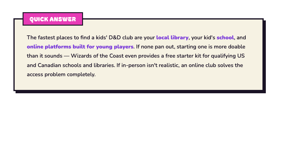 Quick answer box on where to find a D&D club for kids, including library, school, and online options