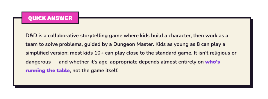 Quick answer box explaining what D&D is and whether it's appropriate for kids